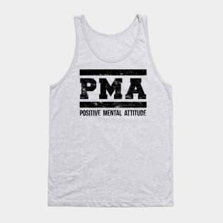 Positive Mental Attitude T Shirt Tank Top